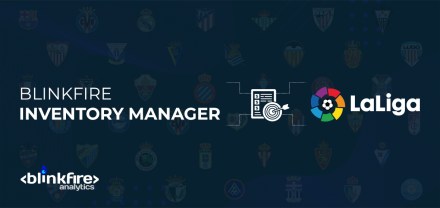 LaLiga & Teams’ League-Wide Access to Blinkfire Inventory Manager